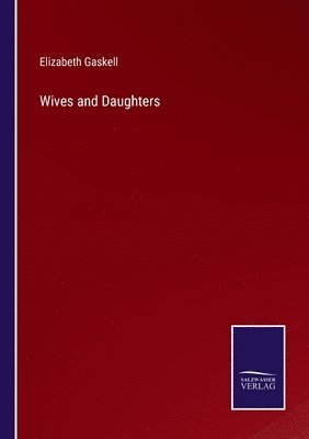 Wives and Daughters