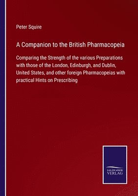 A Companion to the British Pharmacopeia 1