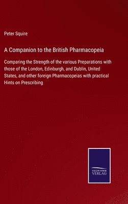 A Companion to the British Pharmacopeia 1