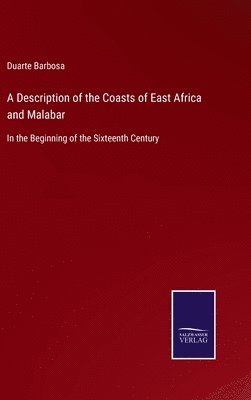 A Description of the Coasts of East Africa and Malabar 1