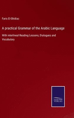 practical Grammar of the Arabic Language