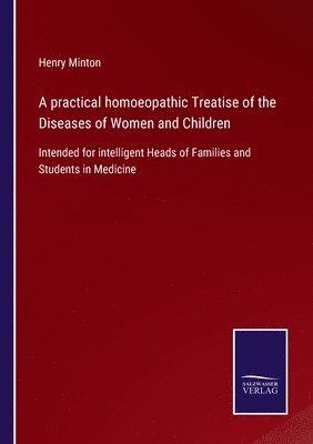 bokomslag practical homoeopathic Treatise of the Diseases of Women and Children