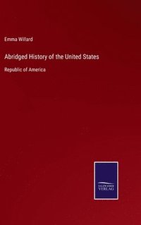 bokomslag Abridged History of the United States