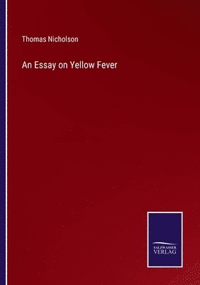 bokomslag Essay on Yellow Fever