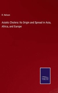 bokomslag Asiatic Cholera