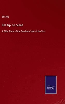 Bill Arp, so called