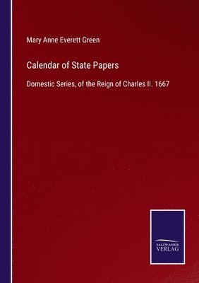 bokomslag Calendar of State Papers