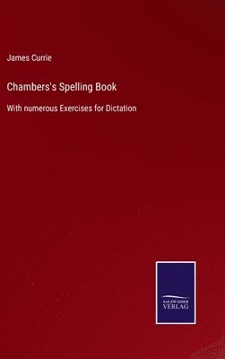 bokomslag Chambers's Spelling Book