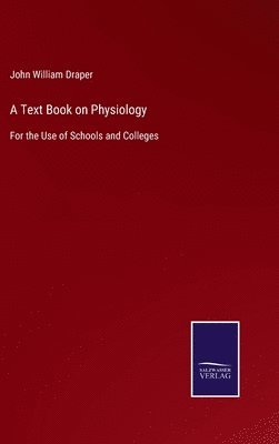 bokomslag Text Book on Physiology