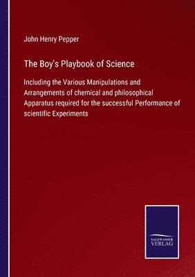 The Boy's Playbook of Science 1