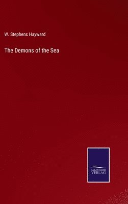 bokomslag The Demons of the Sea