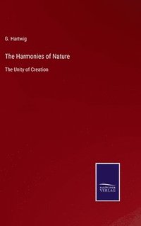 bokomslag The Harmonies of Nature