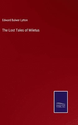 bokomslag The Lost Tales of Miletus