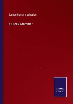 bokomslag A Greek Grammar