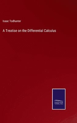 A Treatise on the Differential Calculus 1