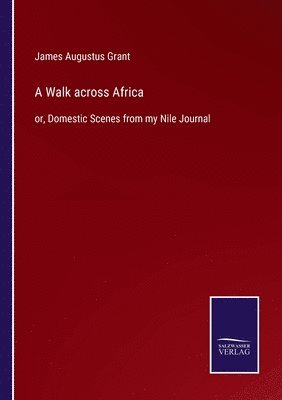 A Walk across Africa 1