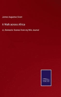 A Walk across Africa 1