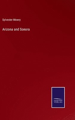 Arizona and Sonora 1