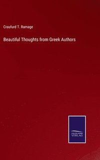 bokomslag Beautiful Thoughts from Greek Authors