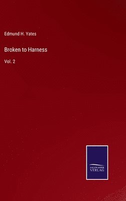bokomslag Broken to Harness