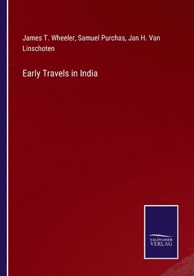 bokomslag Early Travels in India