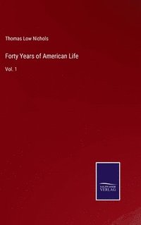 bokomslag Forty Years of American Life