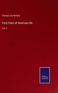 bokomslag Forty Years of American Life