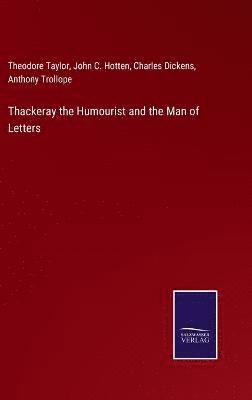 bokomslag Thackeray the Humourist and the Man of Letters