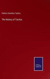 bokomslag The History of Tacitus