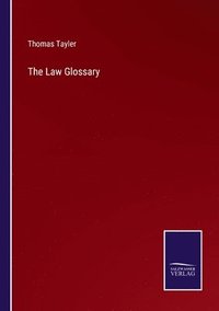 bokomslag The Law Glossary