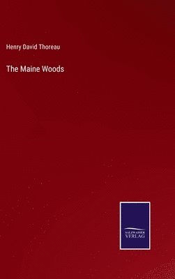 The Maine Woods 1