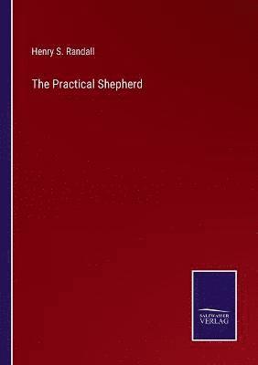 The Practical Shepherd 1