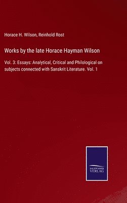 bokomslag Works by the late Horace Hayman Wilson