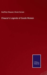 bokomslag Chaucer's Legende of Goode Women