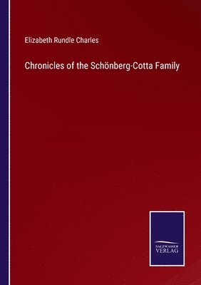 Chronicles of the Schönberg-Cotta Family