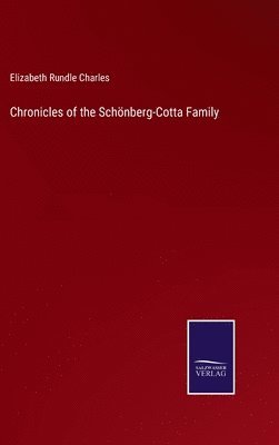 bokomslag Chronicles of the Schnberg-Cotta Family