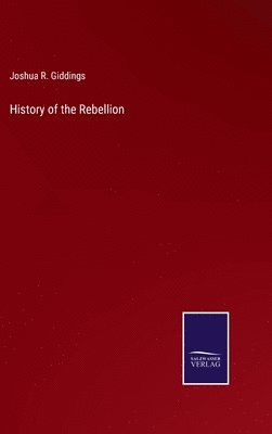 History of the Rebellion 1