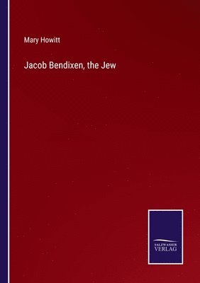 bokomslag Jacob Bendixen, the Jew