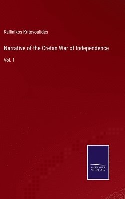 bokomslag Narrative of the Cretan War of Independence