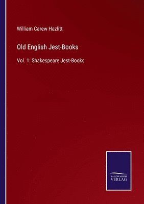 Old English Jest-Books 1