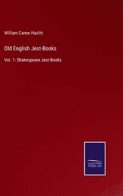 Old English Jest-Books 1