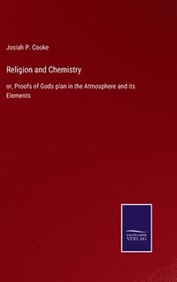 bokomslag Religion and Chemistry