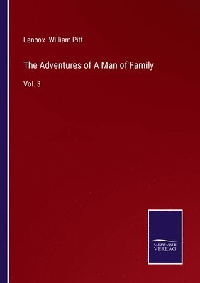 The Adventures of A Man of Family 1
