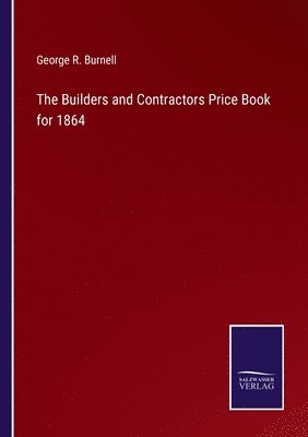 Builders and Contractors Price Book for 1864