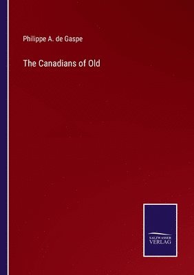 The Canadians of Old 1