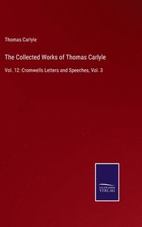 bokomslag Collected Works of Thomas Carlyle