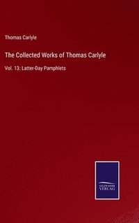 bokomslag Collected Works of Thomas Carlyle