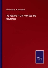 bokomslag Doctrine of Life Annuities and Assurances