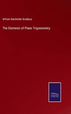 Elements of Plane Trigonometry 1
