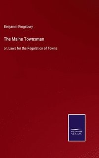 bokomslag The Maine Townsman